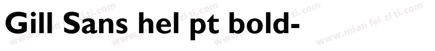 Gill Sans hel pt bold字体转换